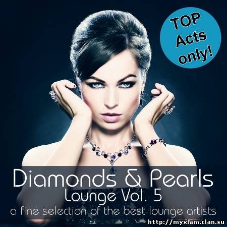 VA - Diamonds & Pearls Lounge Vol. 5 2011, MP3