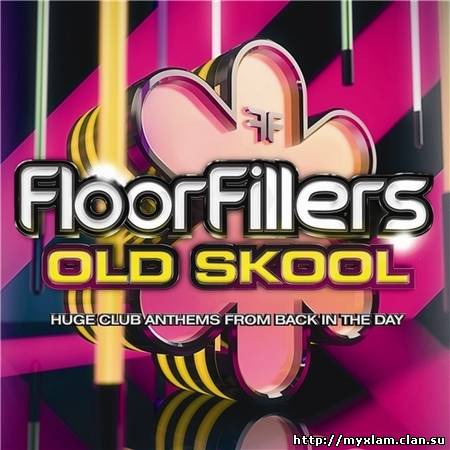 VA - Floorfillers Old Skool - 2011, MP3