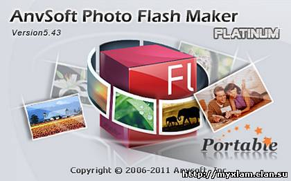 AnvSoft Photo Flash Maker Platinum 5.43 Portable [2012, ENG, RUS]