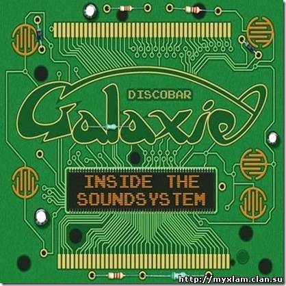 VA - Discobar Galaxie Inside The Soundsystem - 2009, MP3 320 kbps